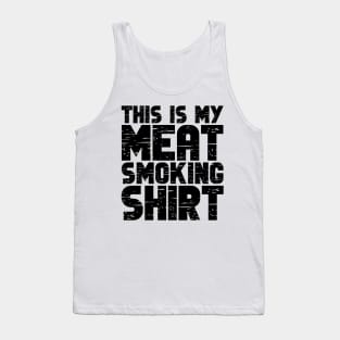 This Is My Meat Smoking Shirt Tank Top